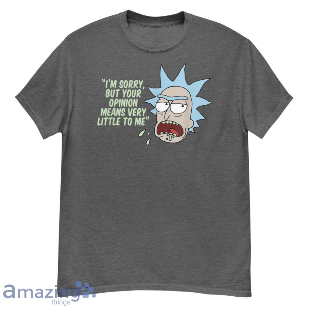 Morty Your Opinion Means Very Little T-Shirt - G500 Men’s Classic T-Shirt-1