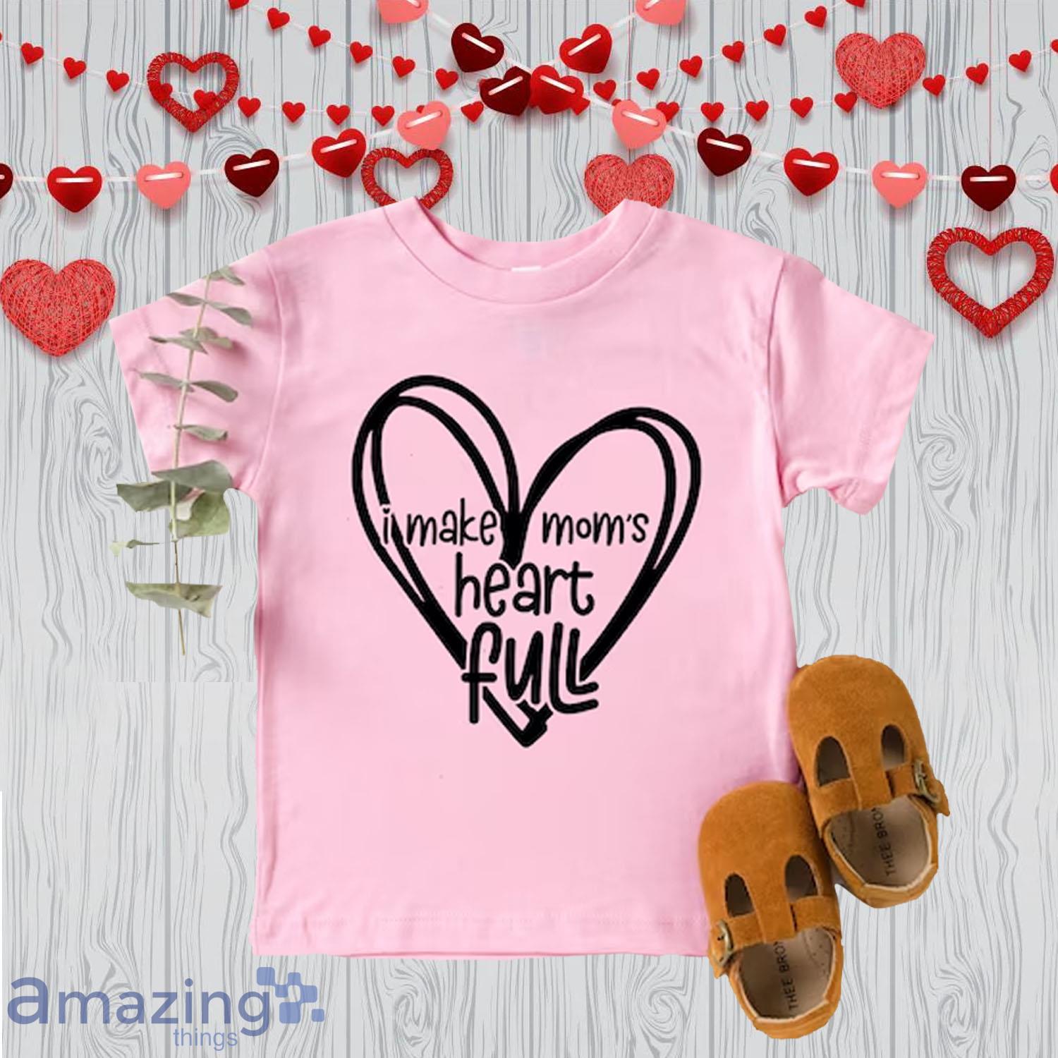 My Heart Is Full Matching Shirt For Daughter - My Heart Is Full Matching Shirt For Daughter