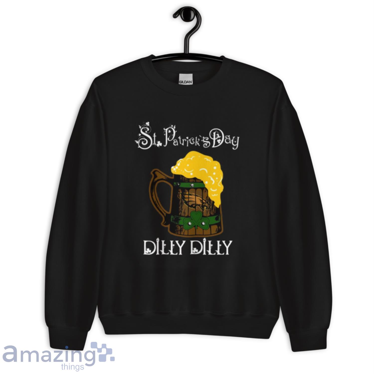 NFL Philadelphia Eagles St Patrick’s Day Dilly Dilly Beer Football Sports T Shirt image NFL Philadelphia Eagles St Patrick’s Day Dilly Dilly Beer Football Sports T Shirt - Unisex Crewneck Sweatshirt