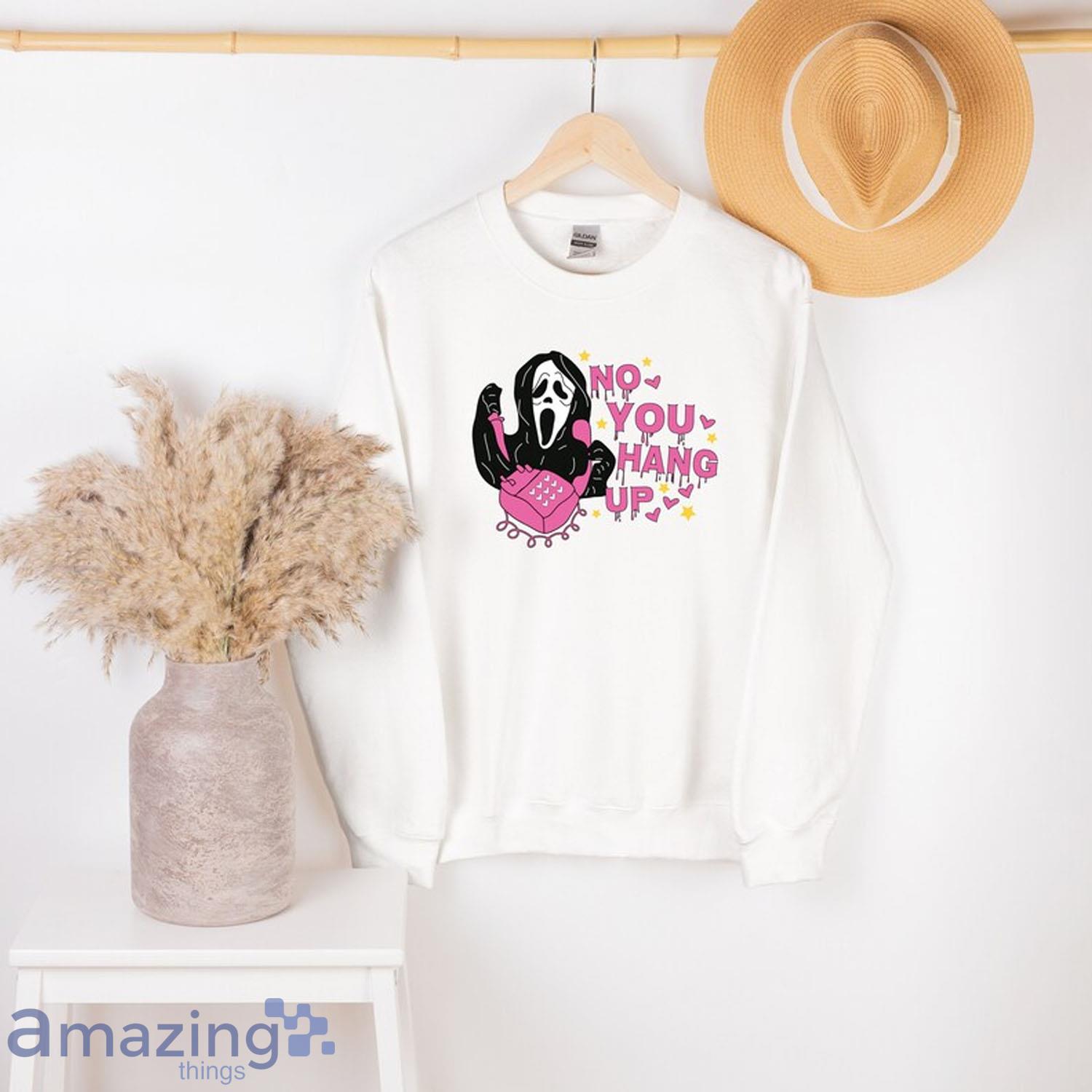 No You Hang Up Halloween Ghostface Valentine Shirt - No You Hang Up Halloween Ghostface Valentine Shirt
