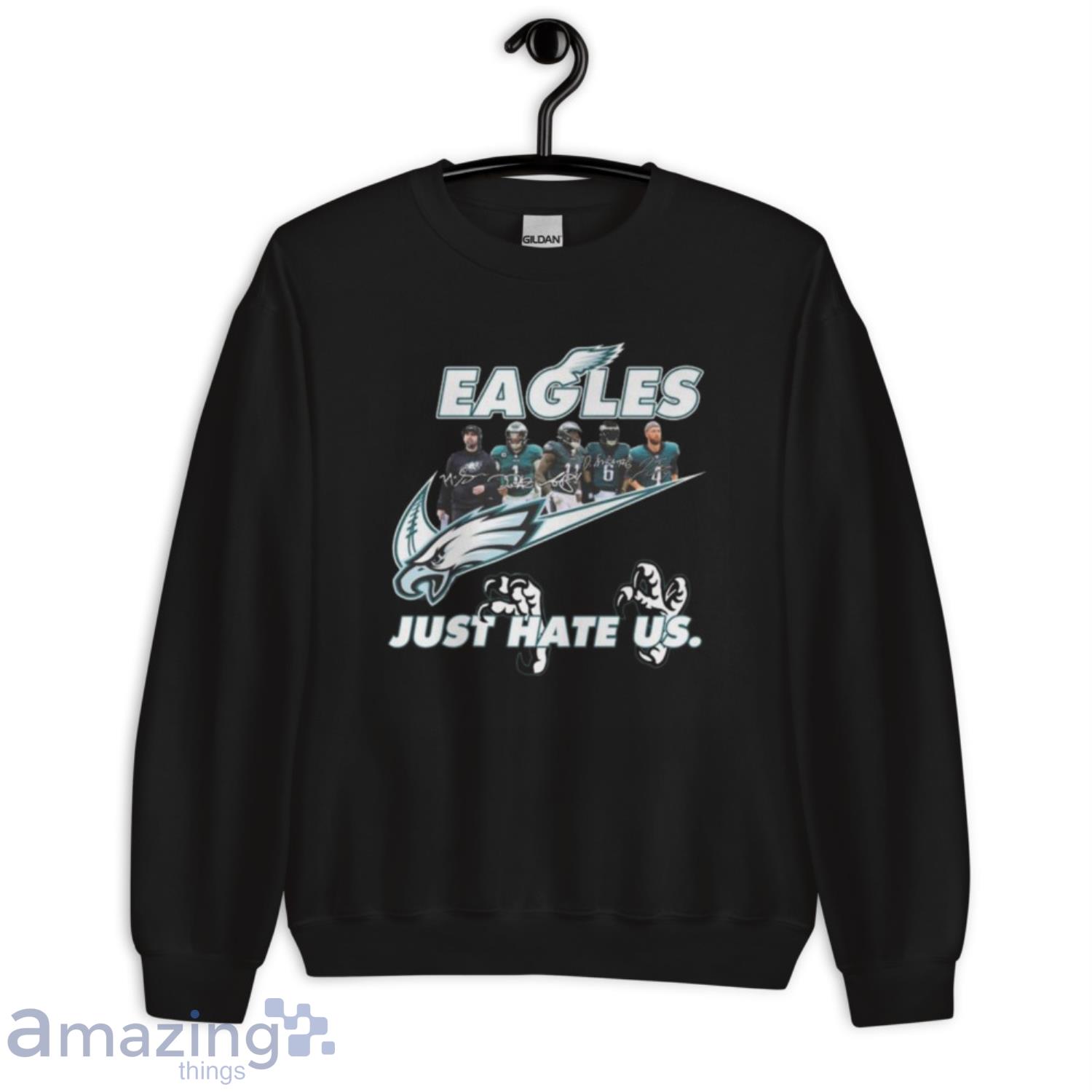 Eagles just hate us T-shirt, hoodie, sweater, long sleeve and tank top