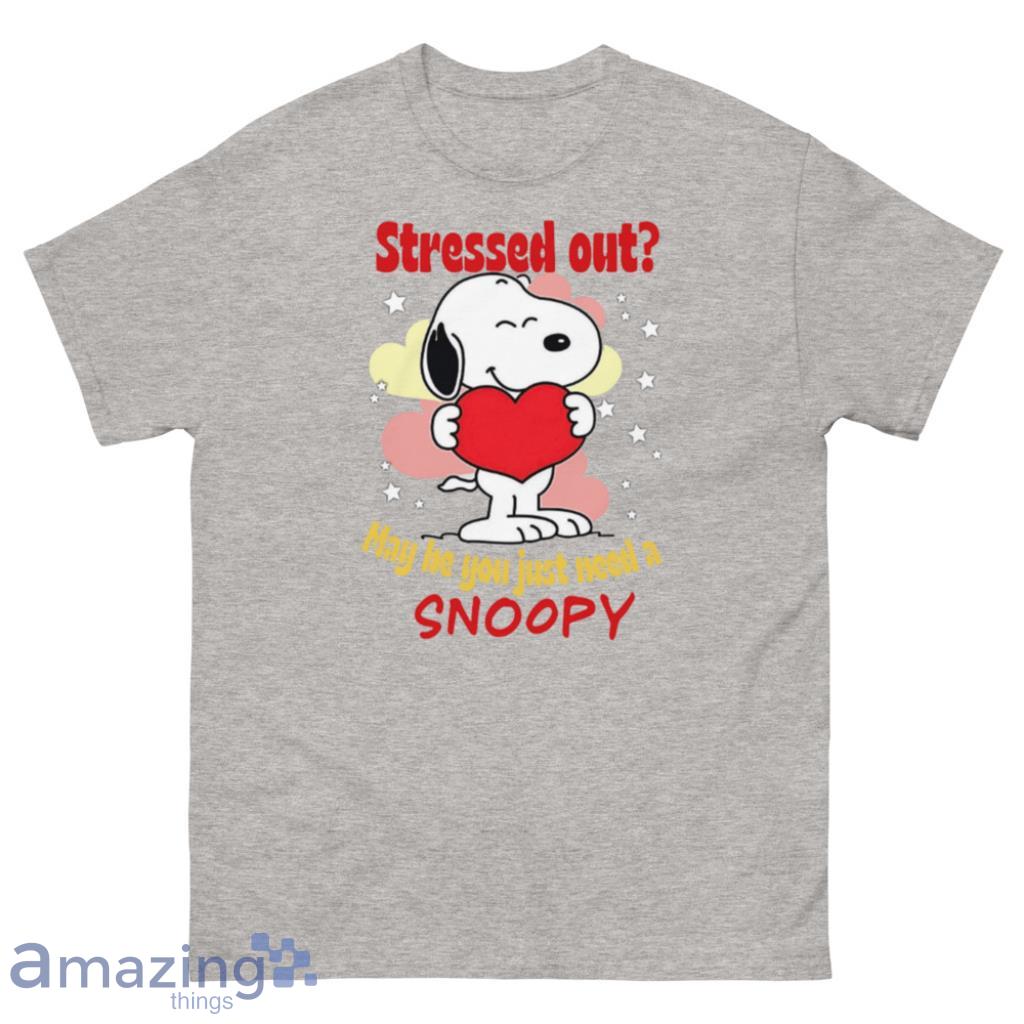 Stressed Out May He You Just Need A Snoopy Valentine's Day Shirt - 500 Men’s Classic Tee Gildan