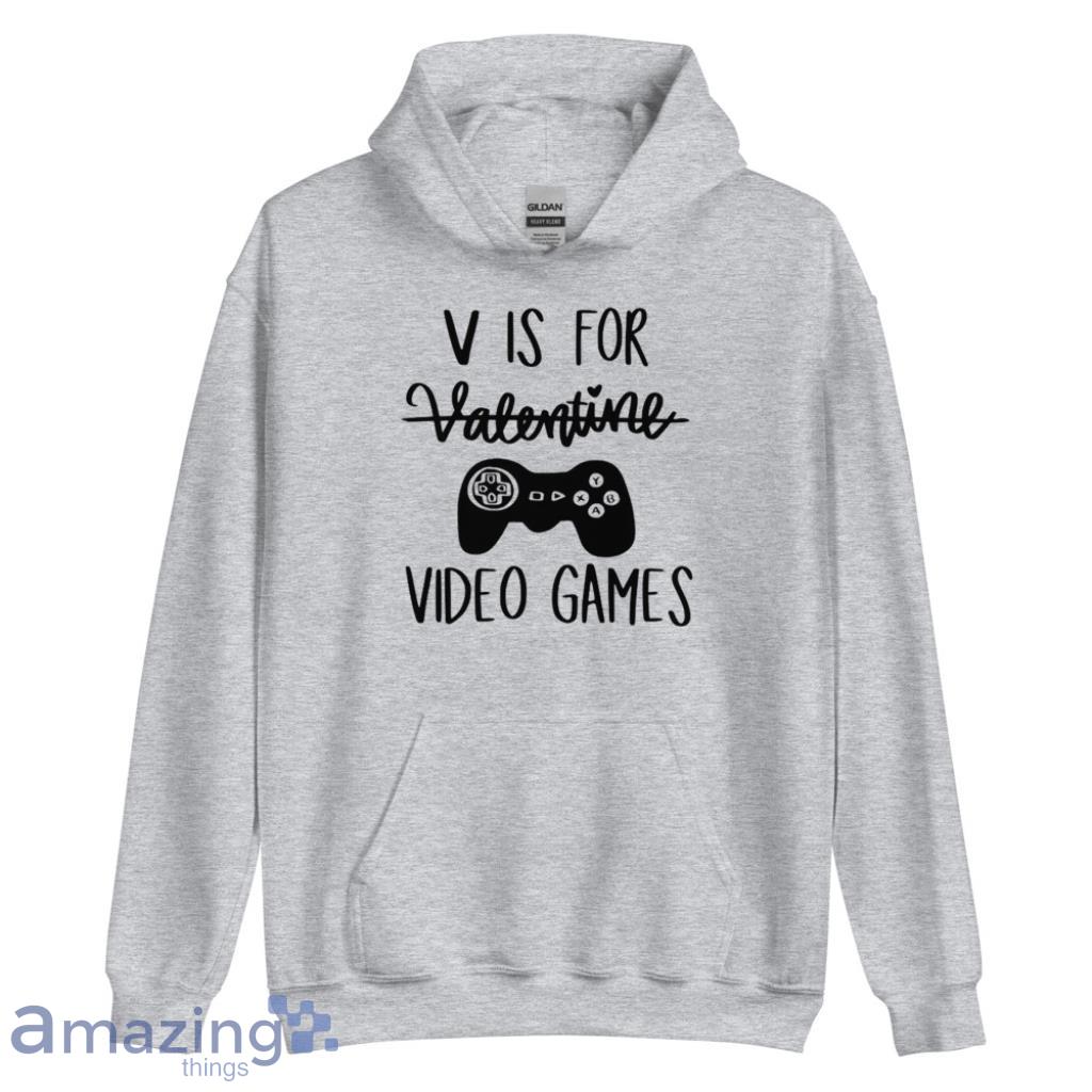V Is For Video Games Valentine's Day Shirt image V Is For Video Games Valentines Day Shirt - Unisex Heavy Blend Hooded Sweatshirt