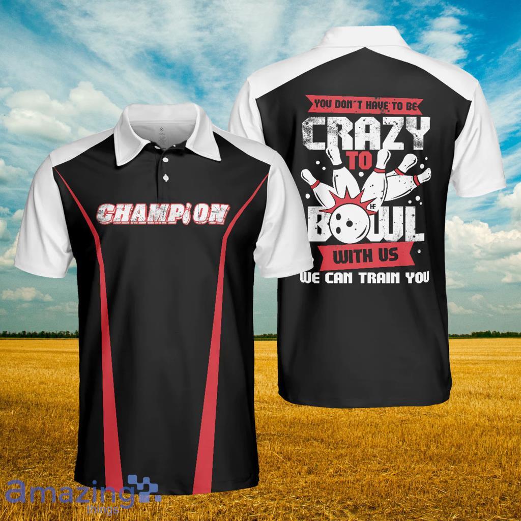 We Can Train You Bowling Polo Shirt - We Can Train You Bowling Polo Shirt