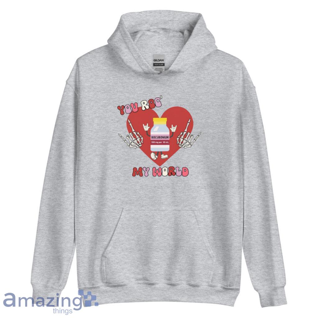 You Roc My World Valentine Day's Coupe Shirt image You Roc My World Valentine Days Coupe Shirt - Unisex Heavy Blend Hooded Sweatshirt