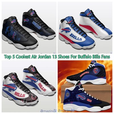 Top 5 Coolest Air Jordan 13 Shoes For Buffalo Bills Fans