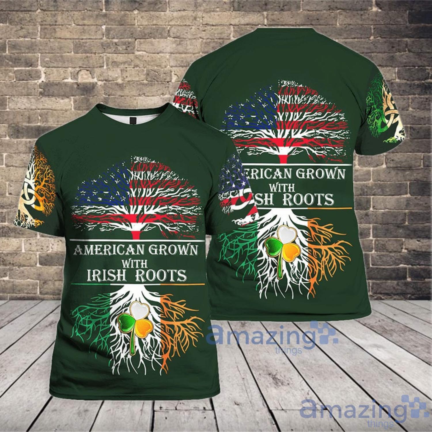 American Grown With Irish Roots Saint Patrick's Day 3D T-Shirt Product Photo 1