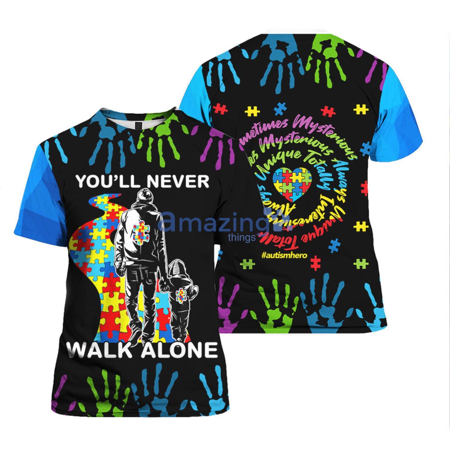 Autism Awareness You'll Never Walk Alone Hand Pattern 3D T Shirt image Autism Awareness You'll Never Walk Alone Hand Pattern 3D T-Shirt Product Photo 1