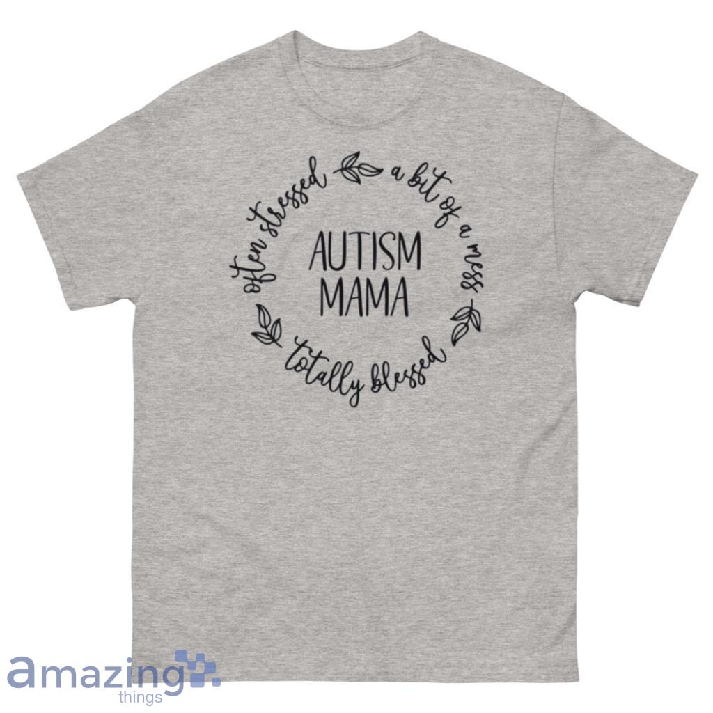 Autism Mama Gift For Autism Mom T-Shirt - 500 Men’s Classic Tee Gildan
