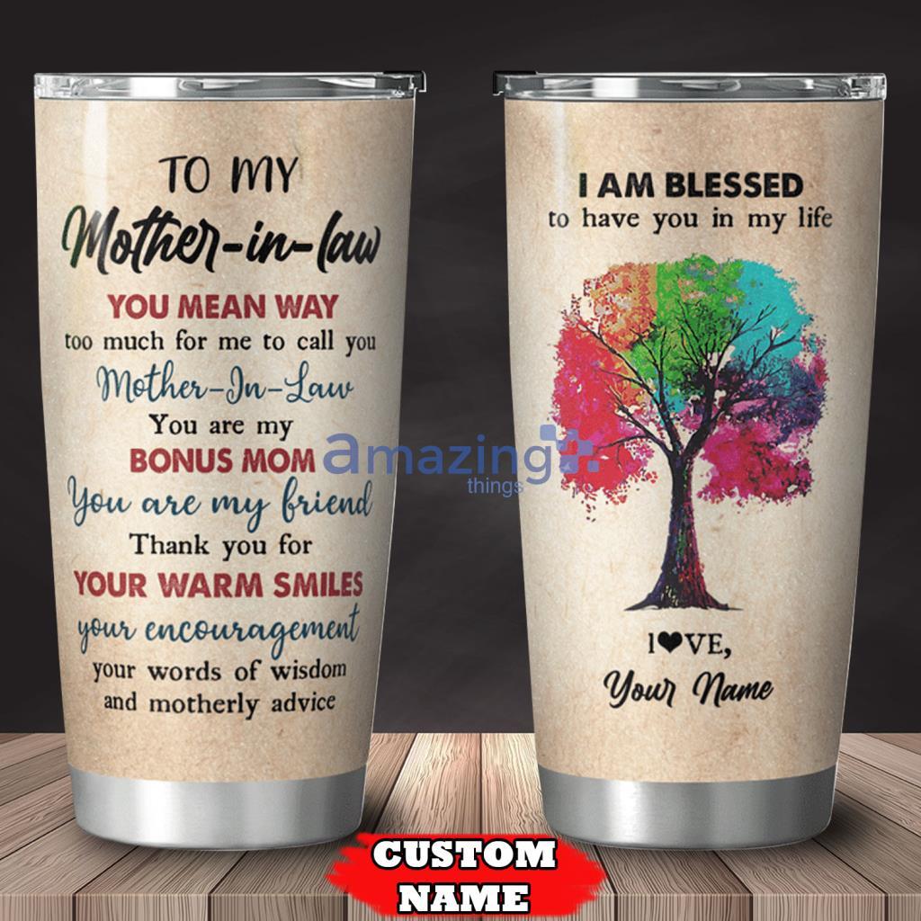 https://image.whatamazingthings.com/2023/02/customized-tumbler-to-my-mother-in-law-i-am-blessed-insulated-tumbler-mothers-day-gift.jpg