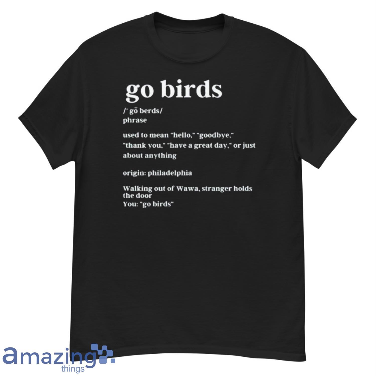 Philadelphia Eagles Wawa Go Birds T-Shirt