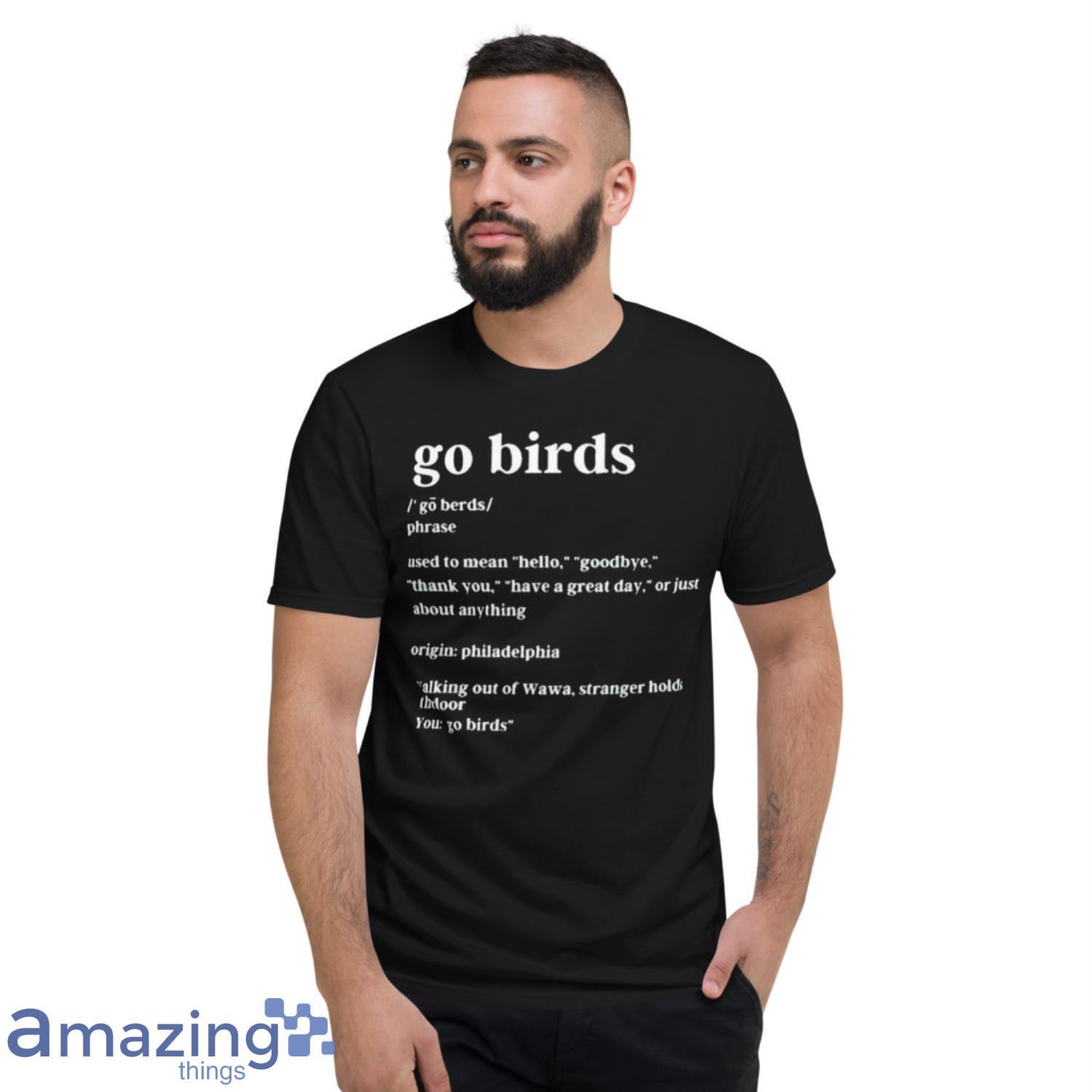 Go Birds Eagles Fan Gift, Philadelphia Eagles T shirts Cheap