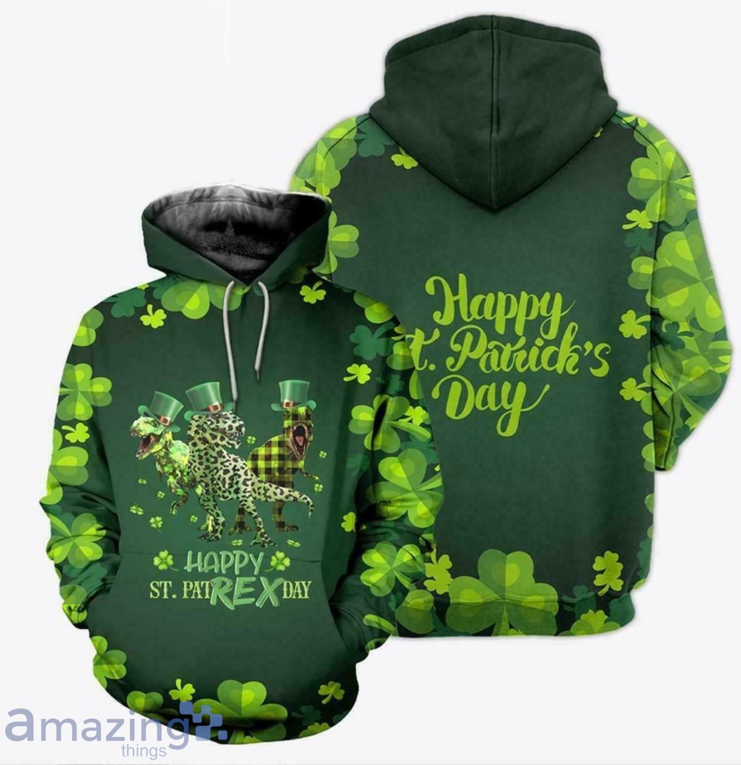 Happy St Patrexday Happy St Patrick's Day Hoodie 3D All Over Print Product Photo 1