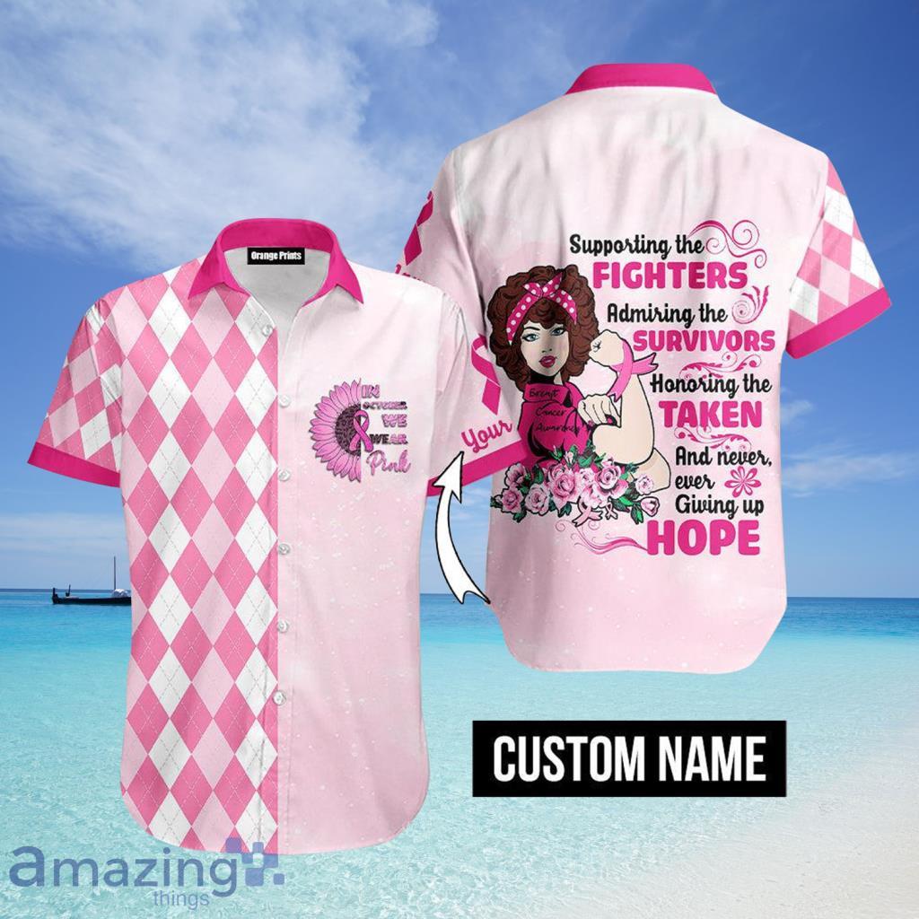 In October We Wear Pink Breast Cancer Awareness Custom Hawaiian Shirt For Men And Women - In October We Wear Pink Breast Cancer Awareness Custom Hawaiian Shirt For Men And Women