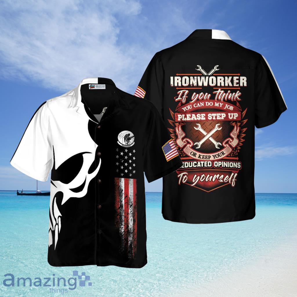 Ironworker Proud Skull Hawaiian Shirt For Men And Women - Ironworker Proud Skull Hawaiian Shirt For Men And Women