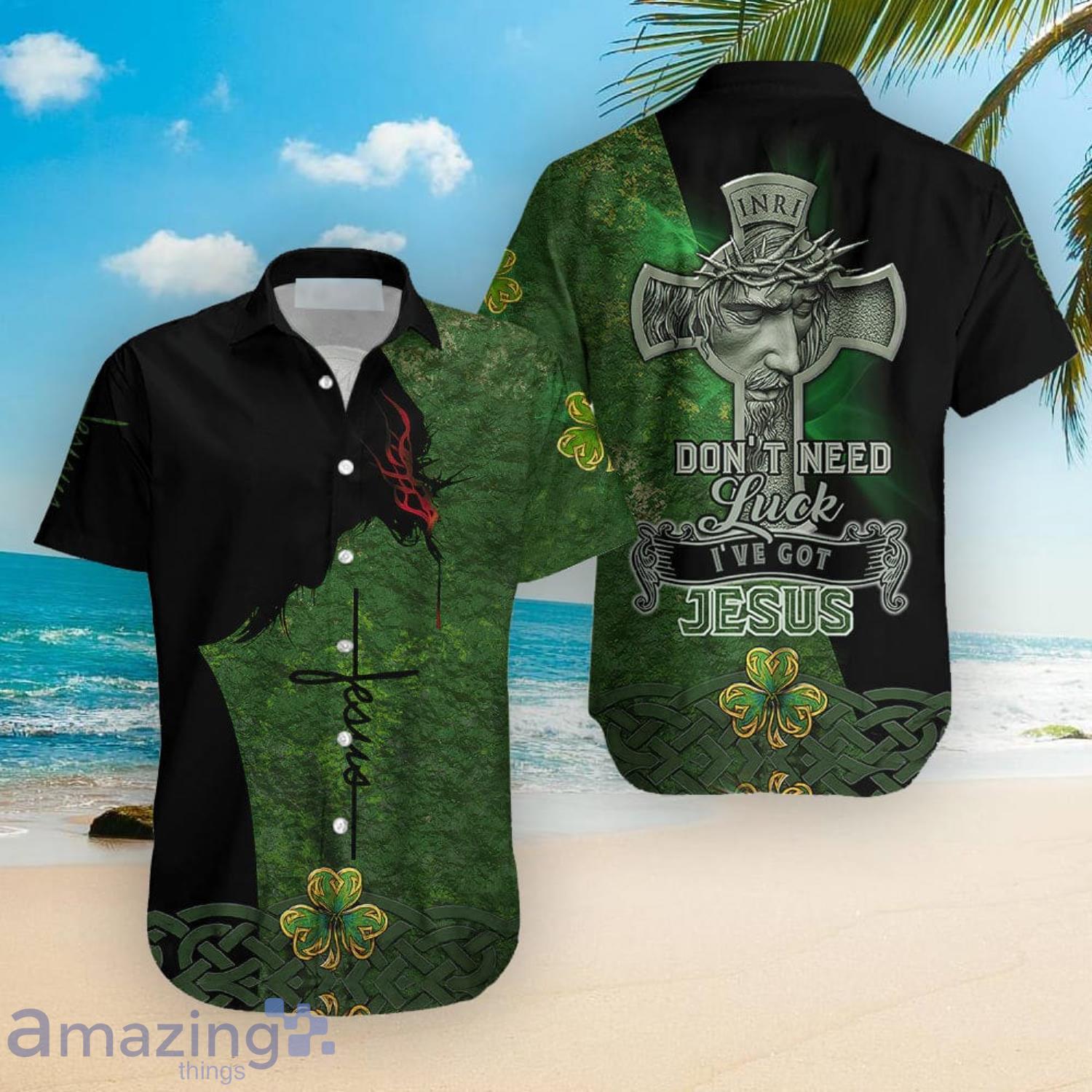 I've Got Jesus Irish St Patrick's Day Cute Gift Hawaiian Shirt Product Photo 1