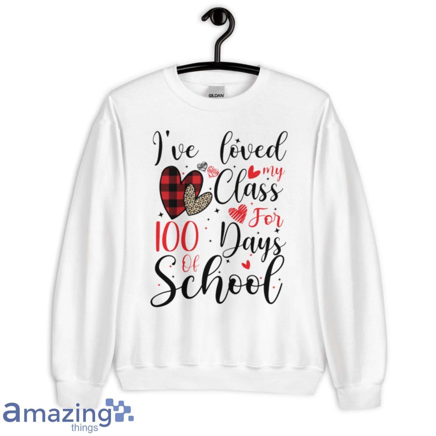 I've loved My Class For 100 Days Of School T-Shirt Product Photo 1