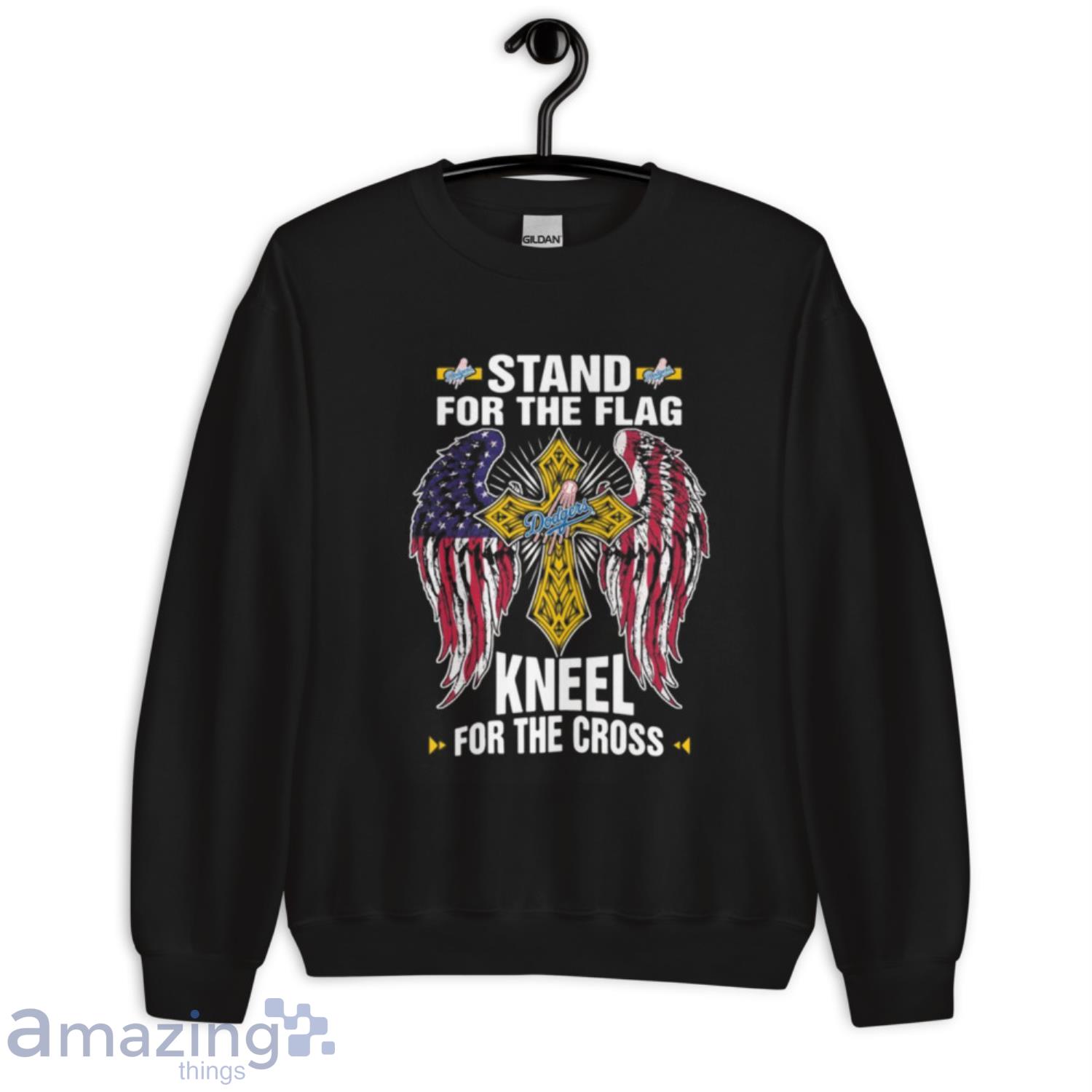 MLB Baseball Los Angeles Dodgers Stand For Flag Kneel For The Cross Shirt T Shirt image MLB Baseball Los Angeles Dodgers Stand For Flag Kneel For The Cross Shirt T Shirt - Unisex Crewneck Sweatshirt