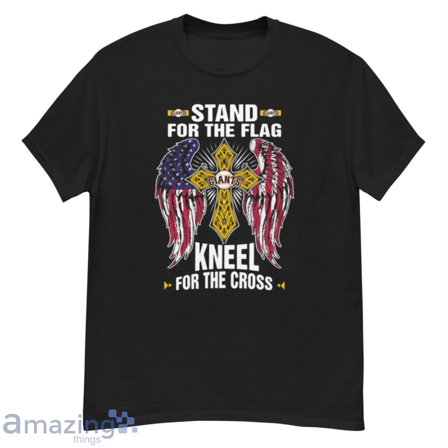 MLB Baseball San Francisco Giants Stand For Flag Kneel For The Cross Shirt T Shirt - G500 Men’s Classic T-Shirt
