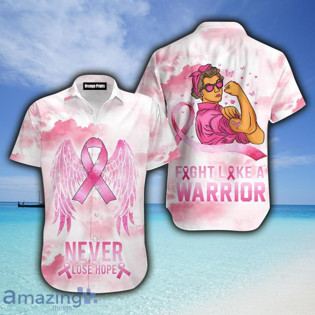 Never Lose Hope Breast Cancer Awareness Hawaiian Shirt For Men And Women - Never Lose Hope Breast Cancer Awareness Hawaiian Shirt For Men And Women