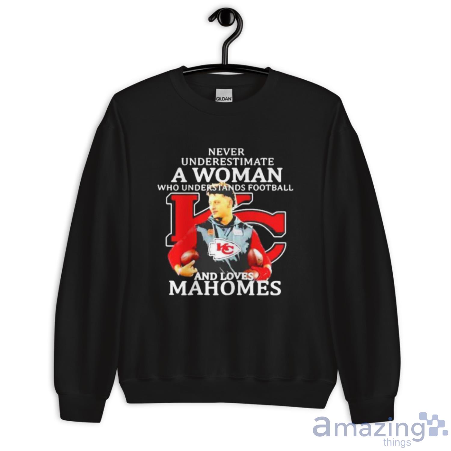 Never underestimate a woman football loves Patrick Mahomes Kansas City Chiefs shirt image Never underestimate a woman football loves Patrick Mahomes Kansas City Chiefs shirt - Unisex Crewneck Sweatshirt