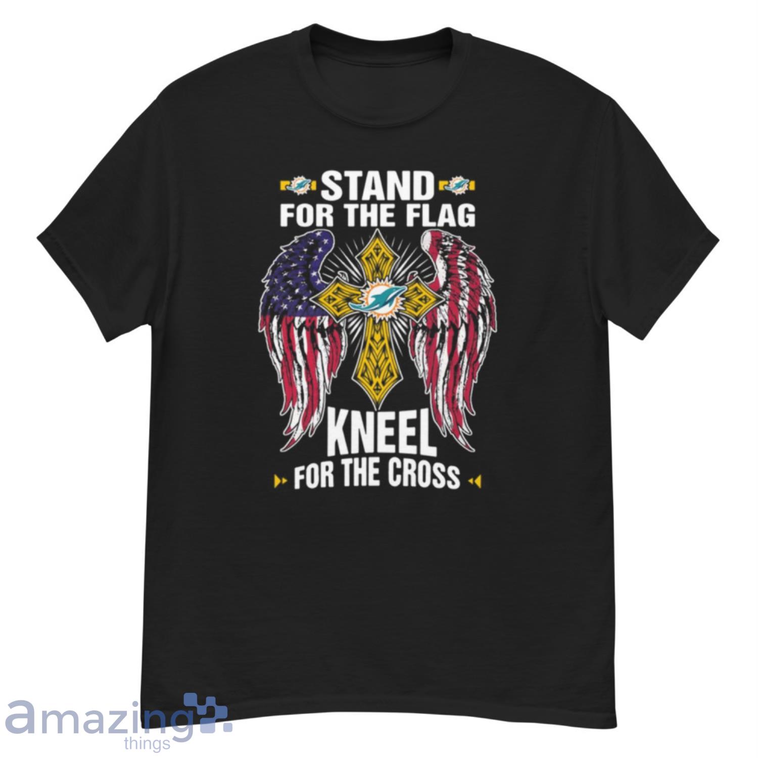 NFL Football Miami Dolphins Stand For Flag Kneel For The Cross T- Shirt - G500 Men’s Classic T-Shirt NFL Football Miami Dolphins Stand For Flag Kneel For The Cross T- Shirt - G500 Men’s Classic T-Shirt