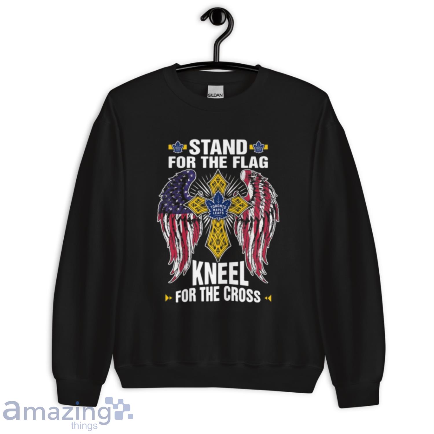 NHL Hockey Toronto Maple Leafs Stand For Flag Kneel For The Cross T Shirt image NHL Hockey Toronto Maple Leafs Stand For Flag Kneel For The Cross T- Shirt - Unisex Crewneck Sweatshirt