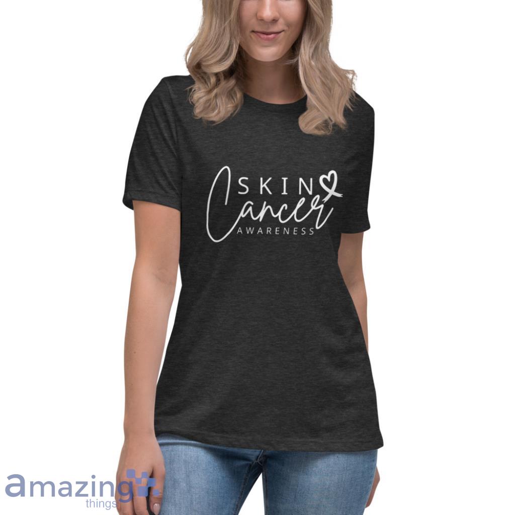 Skin Cancer Awareness T Shirt image Skin Cancer Awareness T Shirt - Womens Relaxed Short Sleeve Jersey Tee-1