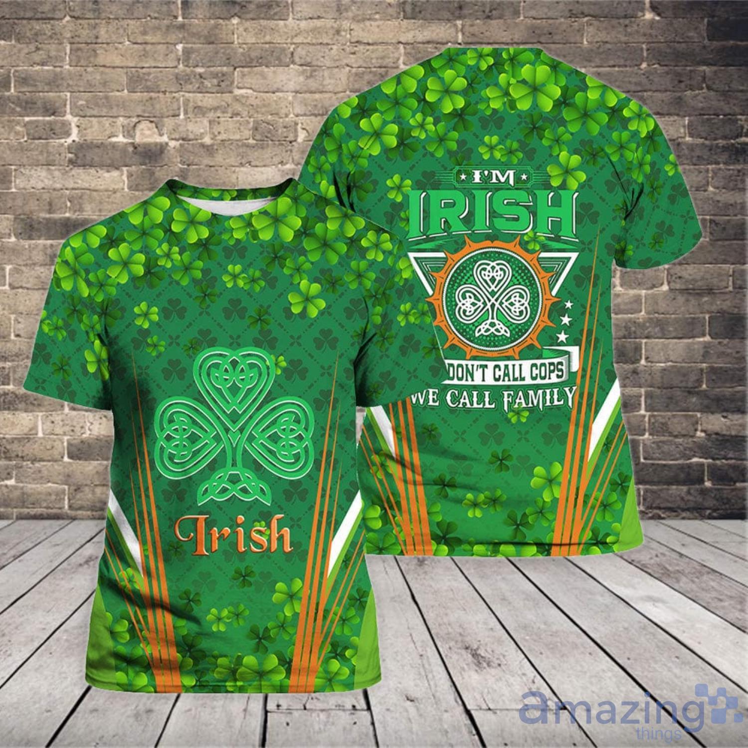 St Patrick's Day I Am Irish 3D T-Shirt Product Photo 1