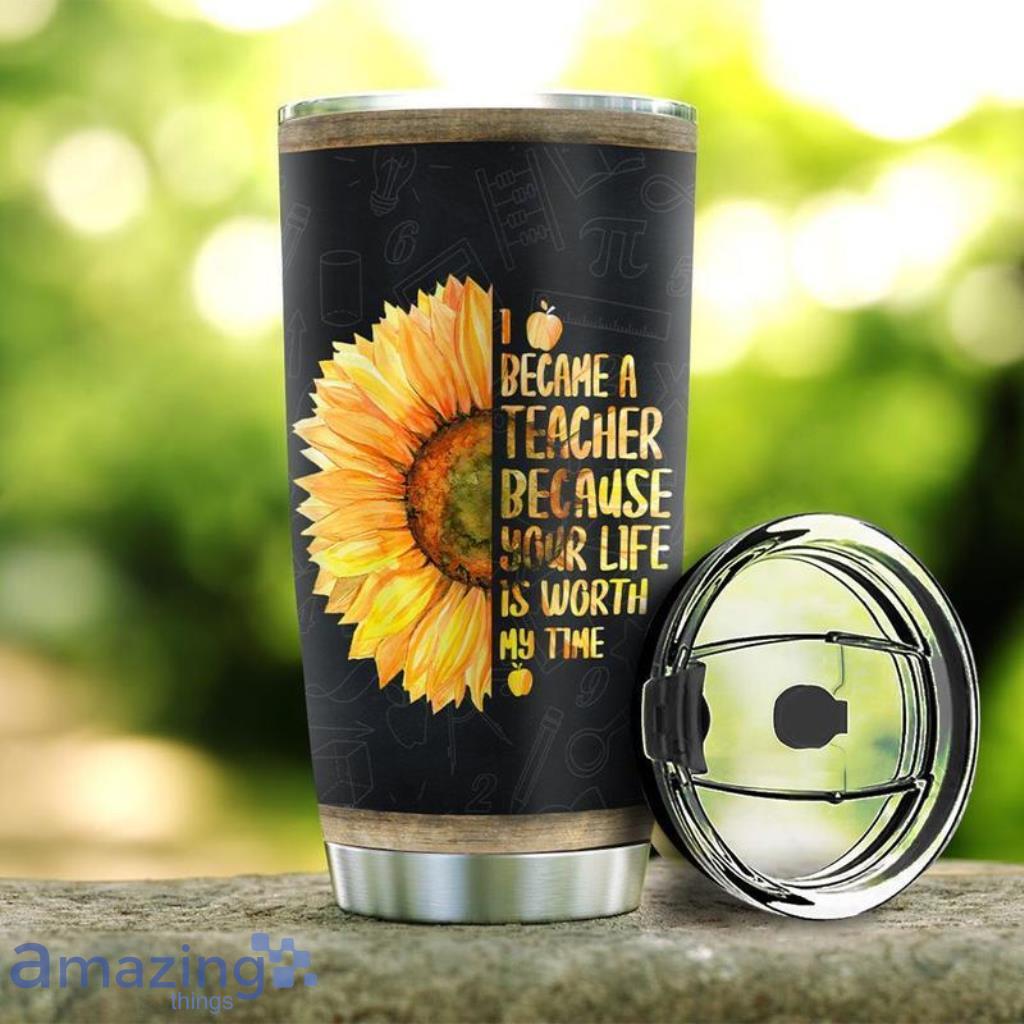 Sunflower Teacher Stainless Steel Tumbler - Sunflower Teacher Stainless Steel Tumbler