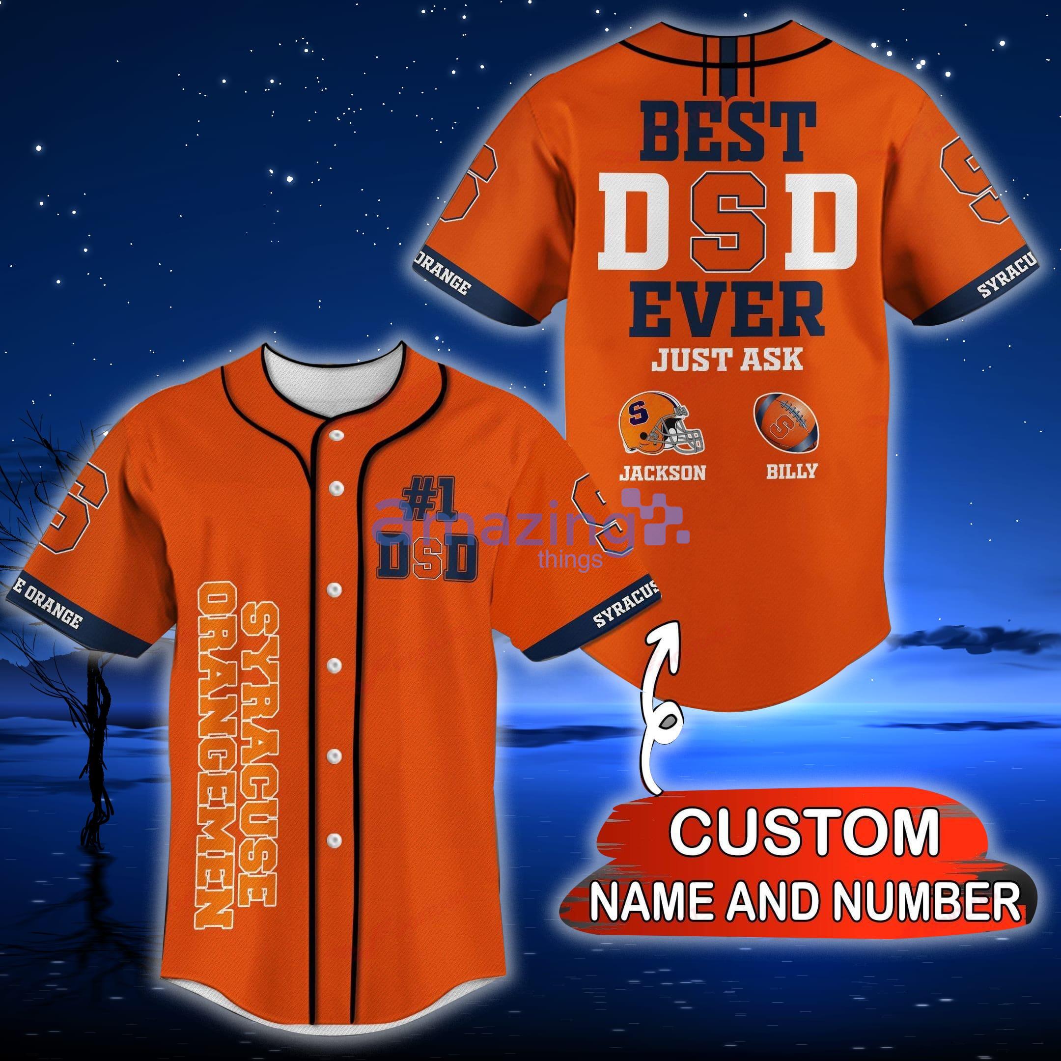 Syracuse Orange NCAA Custom Name And Number Best Dad Ever Baseball Jersey Shirt - Syracuse Orange NCAA Personalized Baseball Jersey DTBB159064 Syracuse Orange NCAA Custom Name And Number Best Dad Ever Baseball Jersey Shirt - Syracuse Orange NCAA Personalized Baseball Jersey DTBB159064
