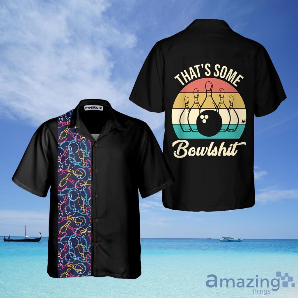 That's Some Bowl Hawaiian Shirt For Men And Women image That's Some Bowl Hawaiian Shirt For Men And Women - That's Some Bowl Hawaiian Shirt For Men And Women