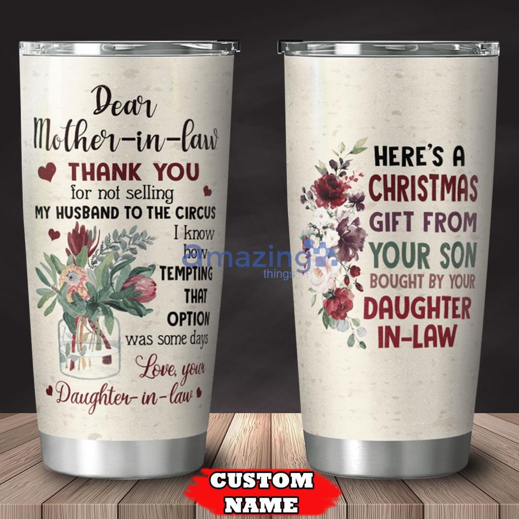 To My Mother-In-Law Tumbler Mother’s Day Gift - To My Mother-In-Law Tumbler Mother’s Day Gift