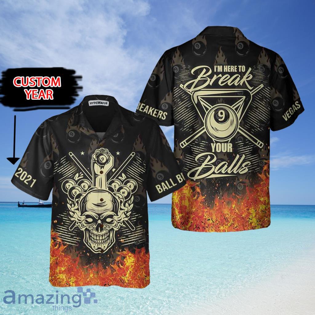 Vegas Billiard I'm Here To Break Your Balls Custom Hawaiian Shirt For Men And Women - Vegas Billiard I'm Here To Break Your Balls Custom Hawaiian Shirt For Men And Women