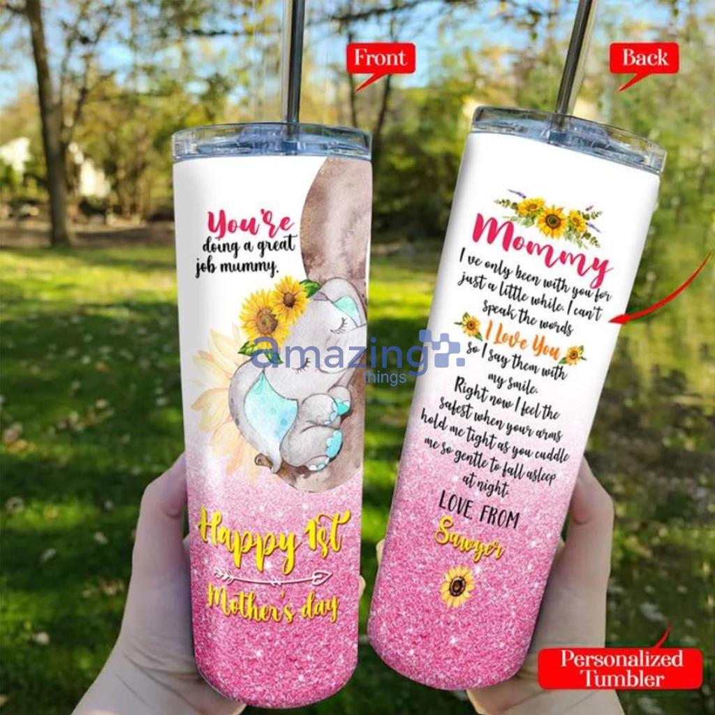You’re Doing A Great Job Mummy Sunflower Elephant Travel Skinny Tumbler Mother’s Day Gift - You’re Doing A Great Job Mummy Sunflower Elephant Travel Skinny Tumbler Mother’s Day Gift