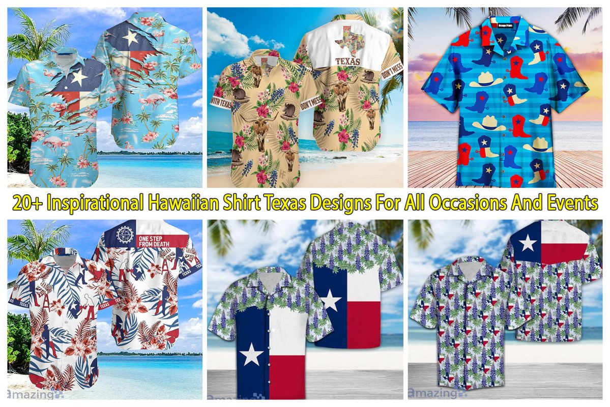 20+ Inspirational Hawaiian Shirt Texas Designs For All Occasions And Events
