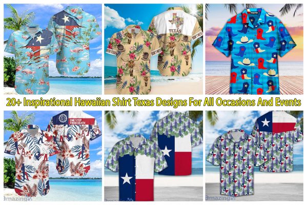 20+ Inspirational Hawaiian Shirt Texas Designs For All Occasions And Events
