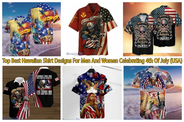 Top Best Hawaiian Shirt Designs For Men And Women Celebrating 4th Of July (USA)
