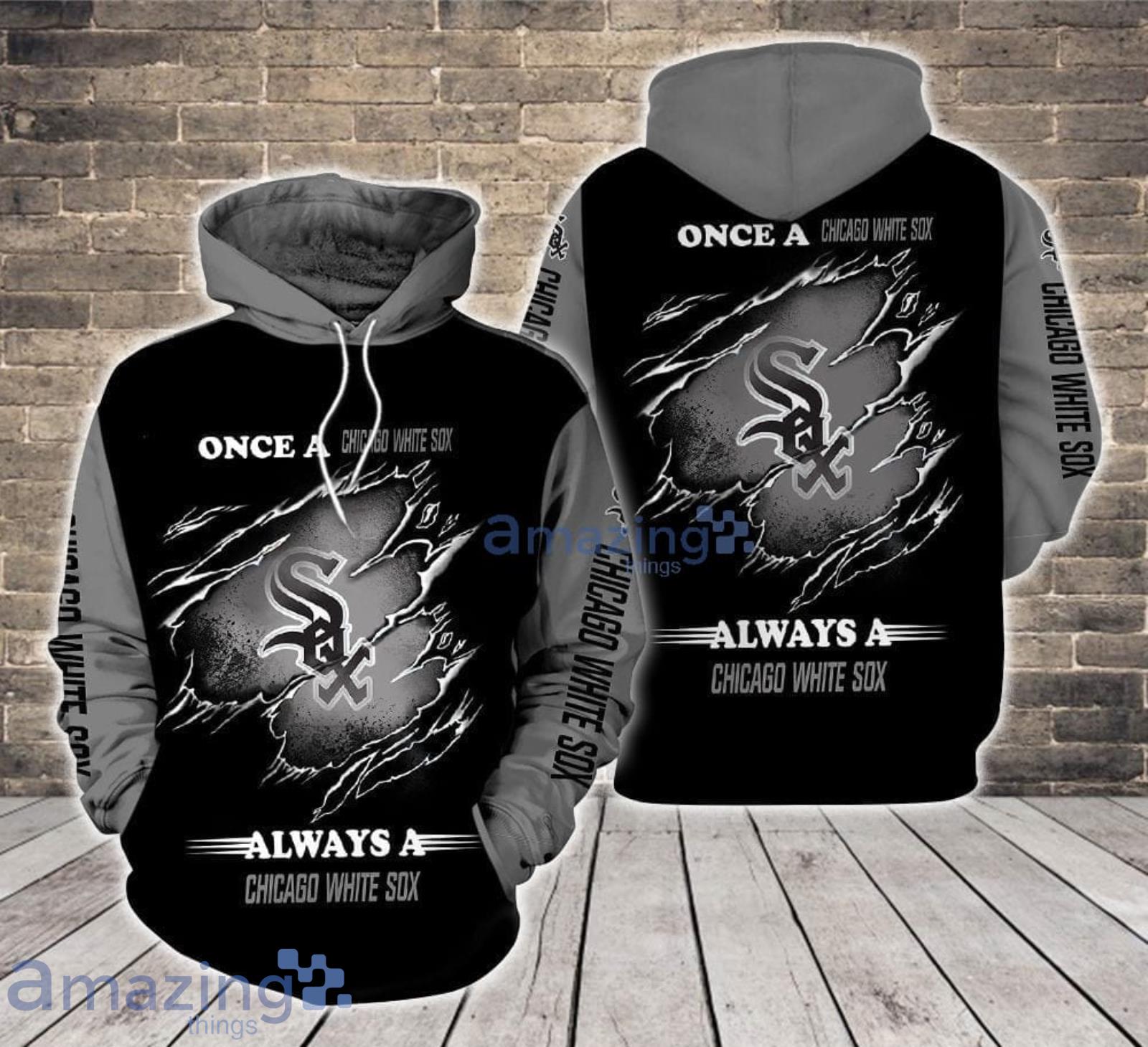 Always a Chicago White Sox All Over Print 3D Hoodie For Sport Fans Product Photo 1