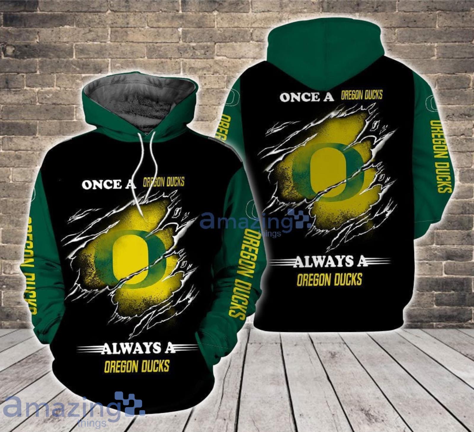 Always a Oregon Ducks All Over Print 3D Hoodie For Sport Fans Product Photo 1