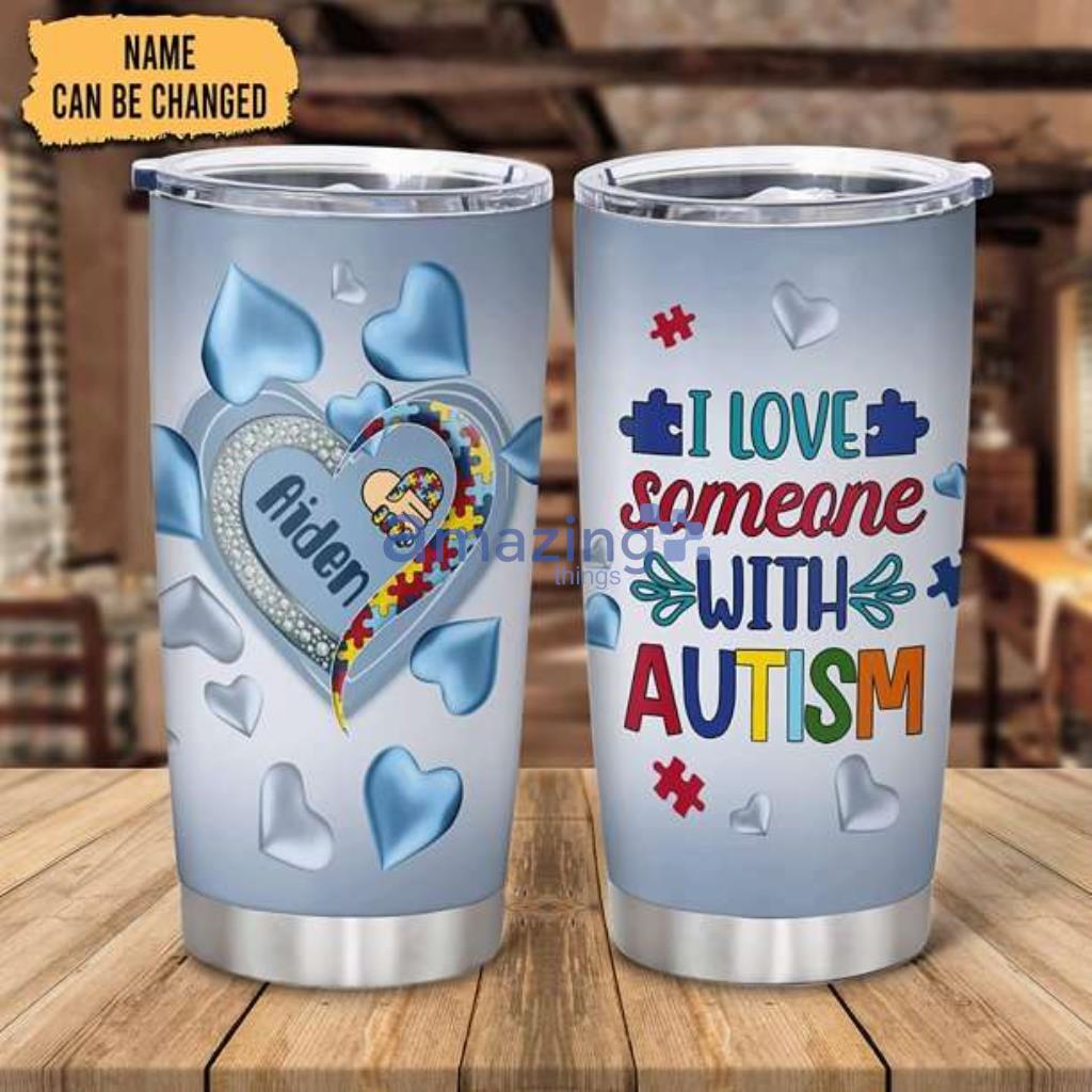 Autism Awareness Gifts For Autistic Kid Mom Dad Family Custom Stainless Steel Tumbler - Autism Awareness Gifts For Autistic Kid Mom Dad Family Custom Stainless Steel Tumbler
