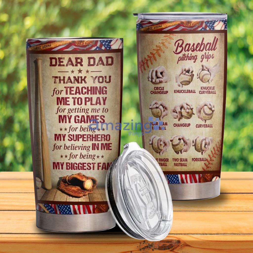 Baseball Dad Thank You For Teaching Me To Play Tumbler - Baseball Dad Thank You For Teaching Me To Play Tumbler