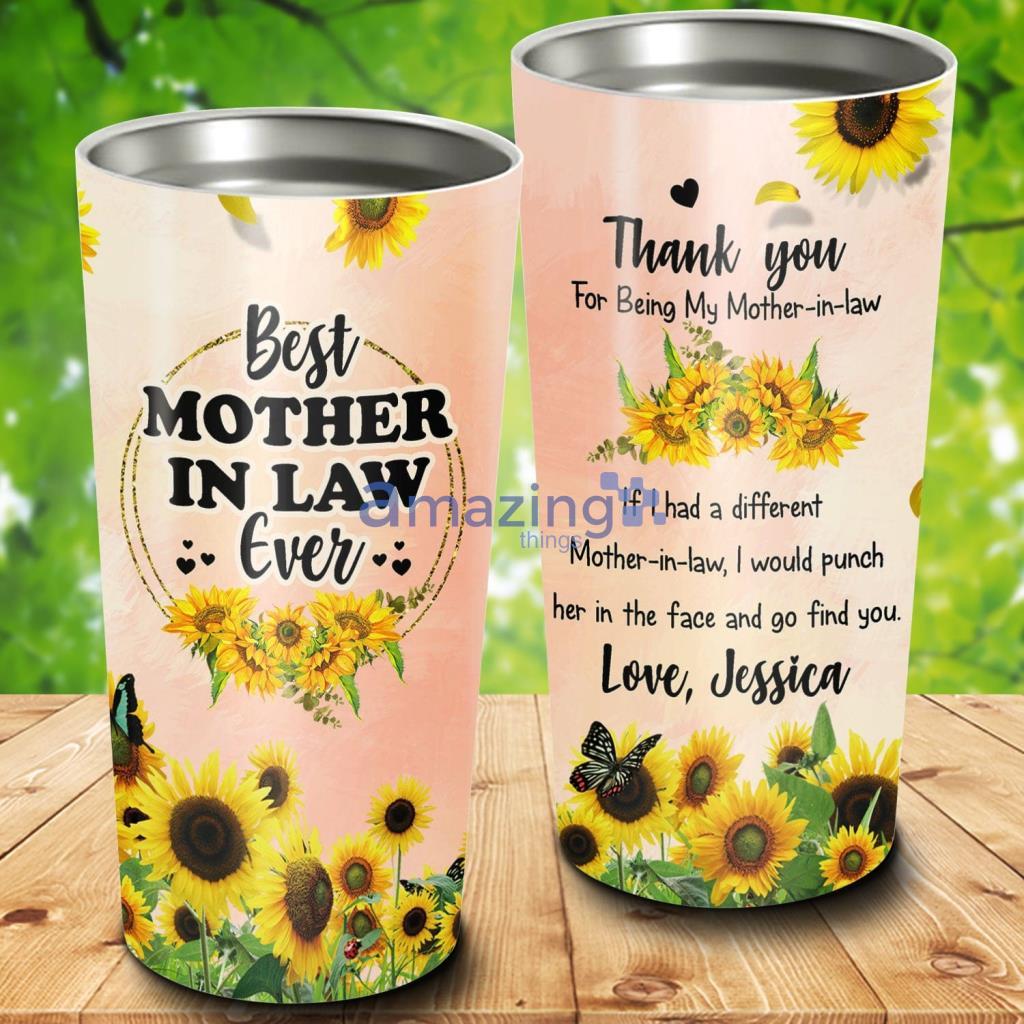 Best Mother In Law Ever Thank You Tumbler - Best Mother In Law Ever Thank You 20Oz Tumbler_2275