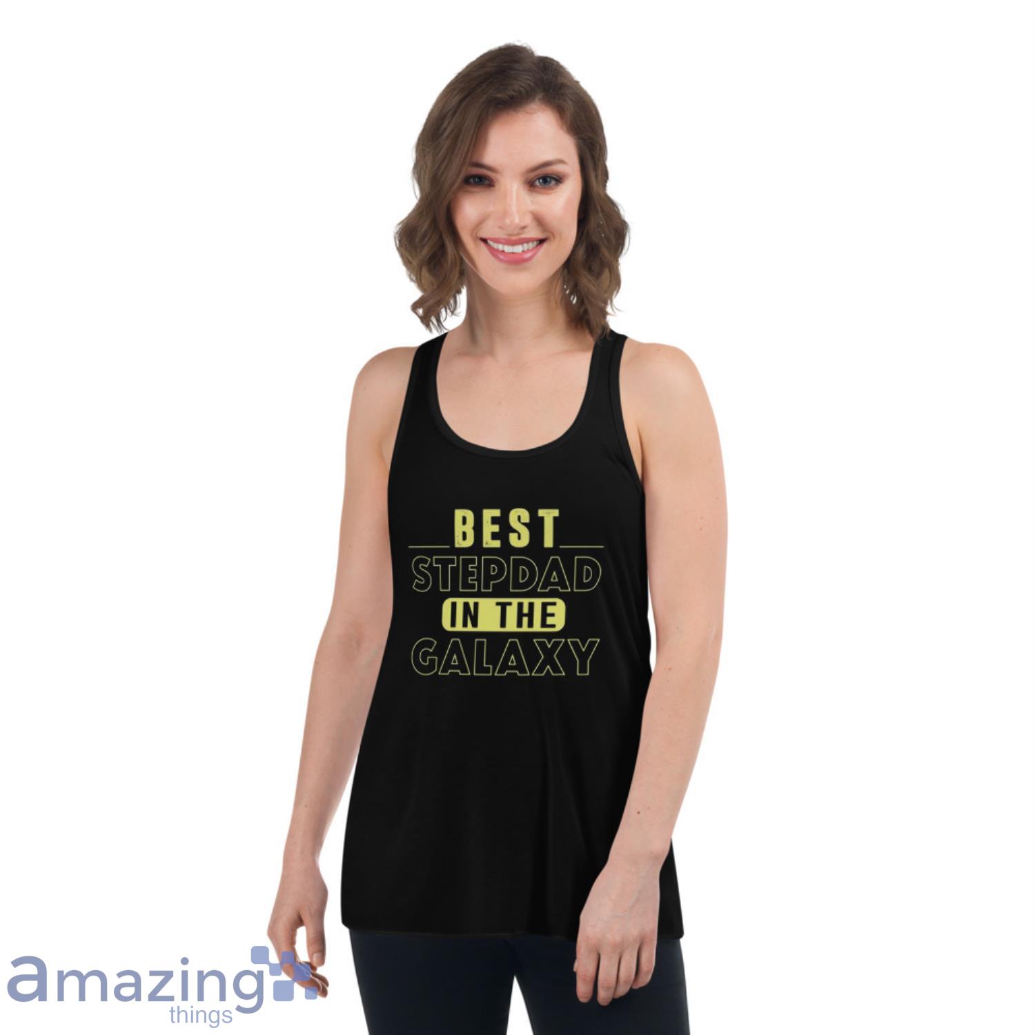 Best Step Dad In The Galaxy Shirt image Best Step Dad In The Galaxy Shirt - Womens Flowy Racerback Tank