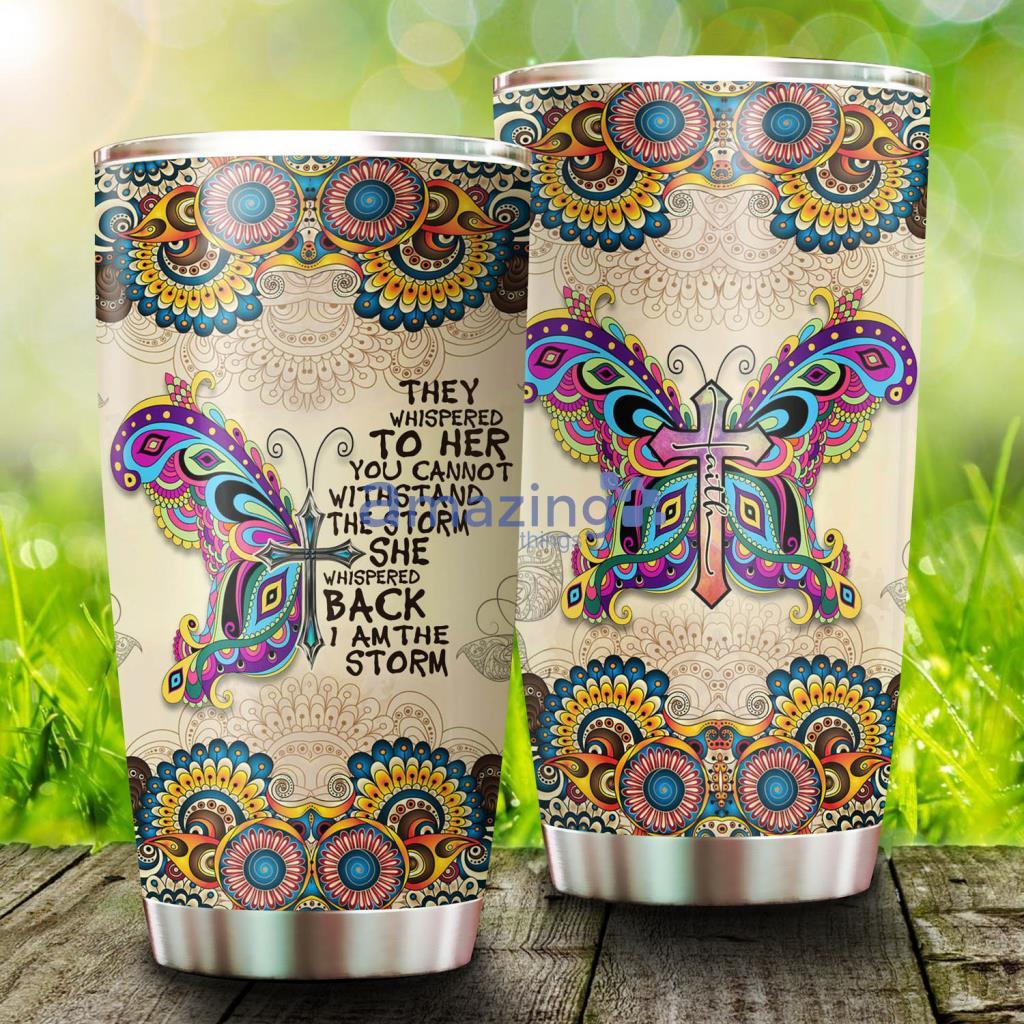 Butterfly I Am The Storm Stainless Steel Tumbler - Butterfly I Am The Storm Stainless Steel Tumbler