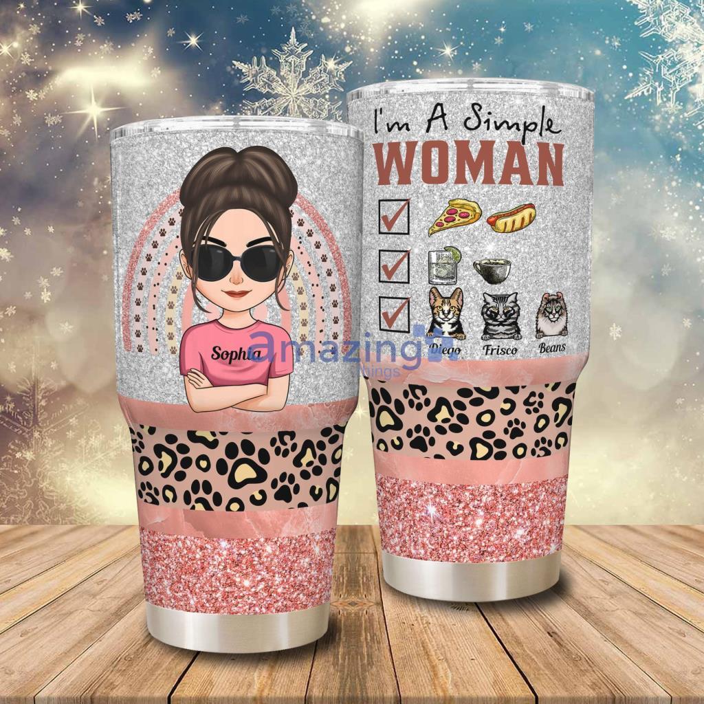 Cat Mom - I'm A Simple Woman Personalized 30oz Tumbler - Cat Mom - I'm A Simple Woman - Personalized 30oz Tumbler - Birthday Gift For Mom, Cat Mom, Cat Lover_8857