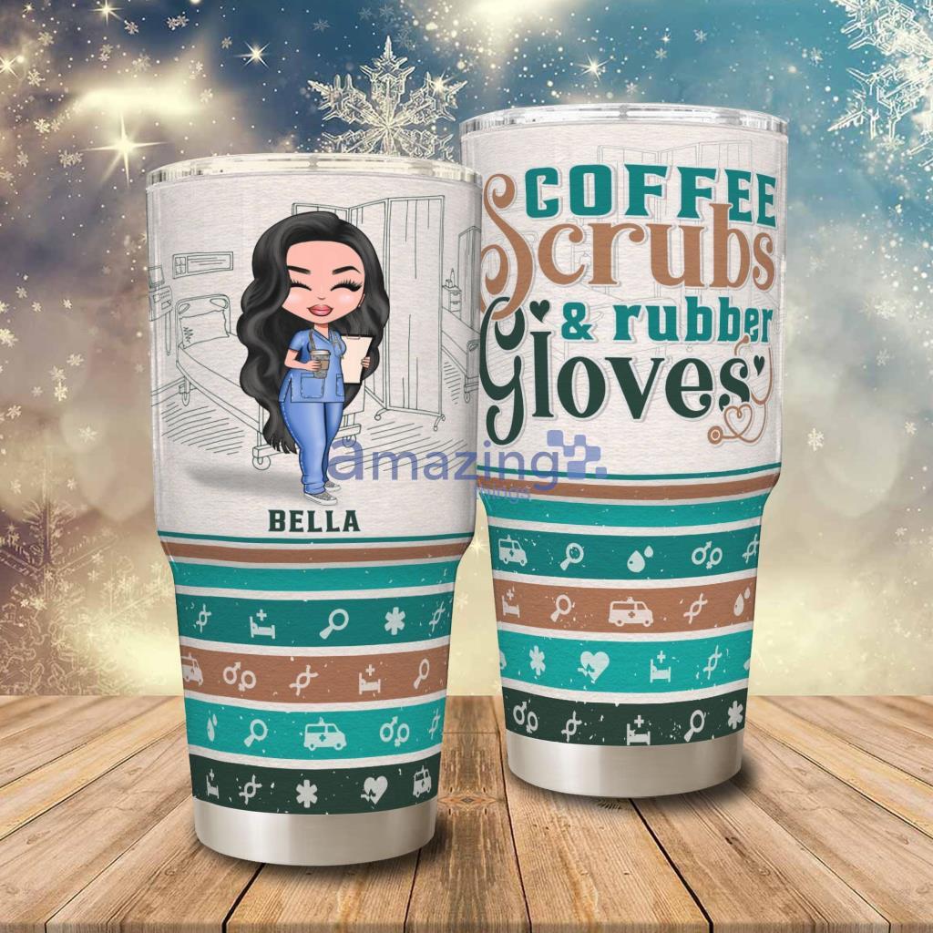 Coffee Scrubs & Rubber Gloves Personalized 30oz Tumbler - Coffee Scrubs & Rubber Gloves - Personalized 30oz Tumbler Cup - Gift For Doctor, Nurse, Colleagues_5986