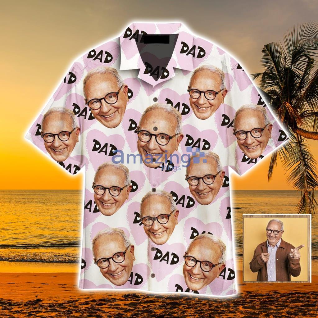 Custom Face Love Dad Happy Father Personalized Hawaiian Shirt - Custom Face Love Dad Happy Father Custom Hawaiian Shirt, Personalized Hawaiian Shirts, Custom Photo Hawaiian Shirt_2293