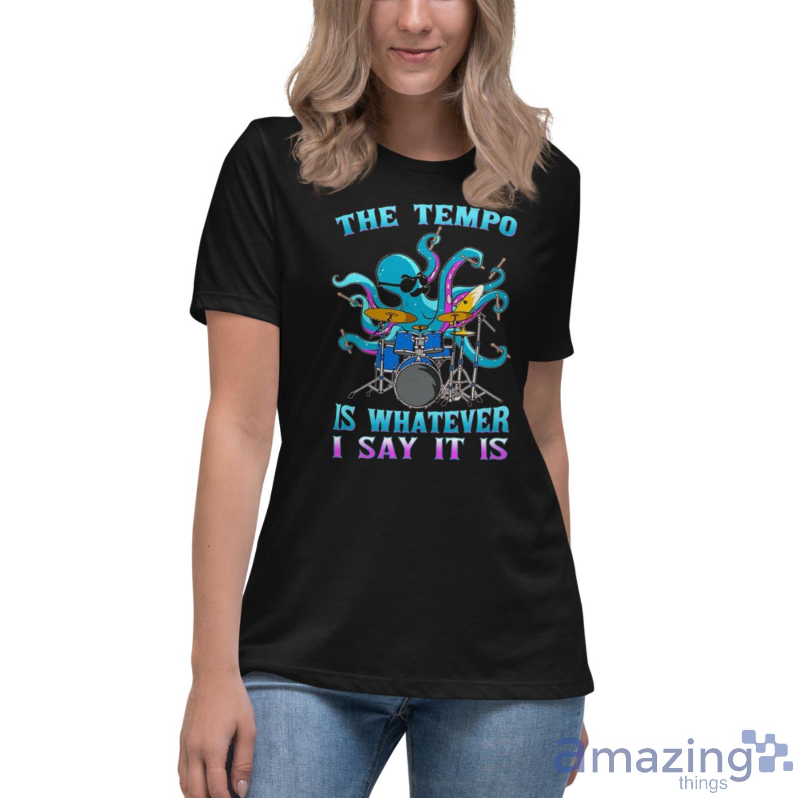Drummer Octopus The Tempo Shirt image Drummer Octopus The Tempo Shirt