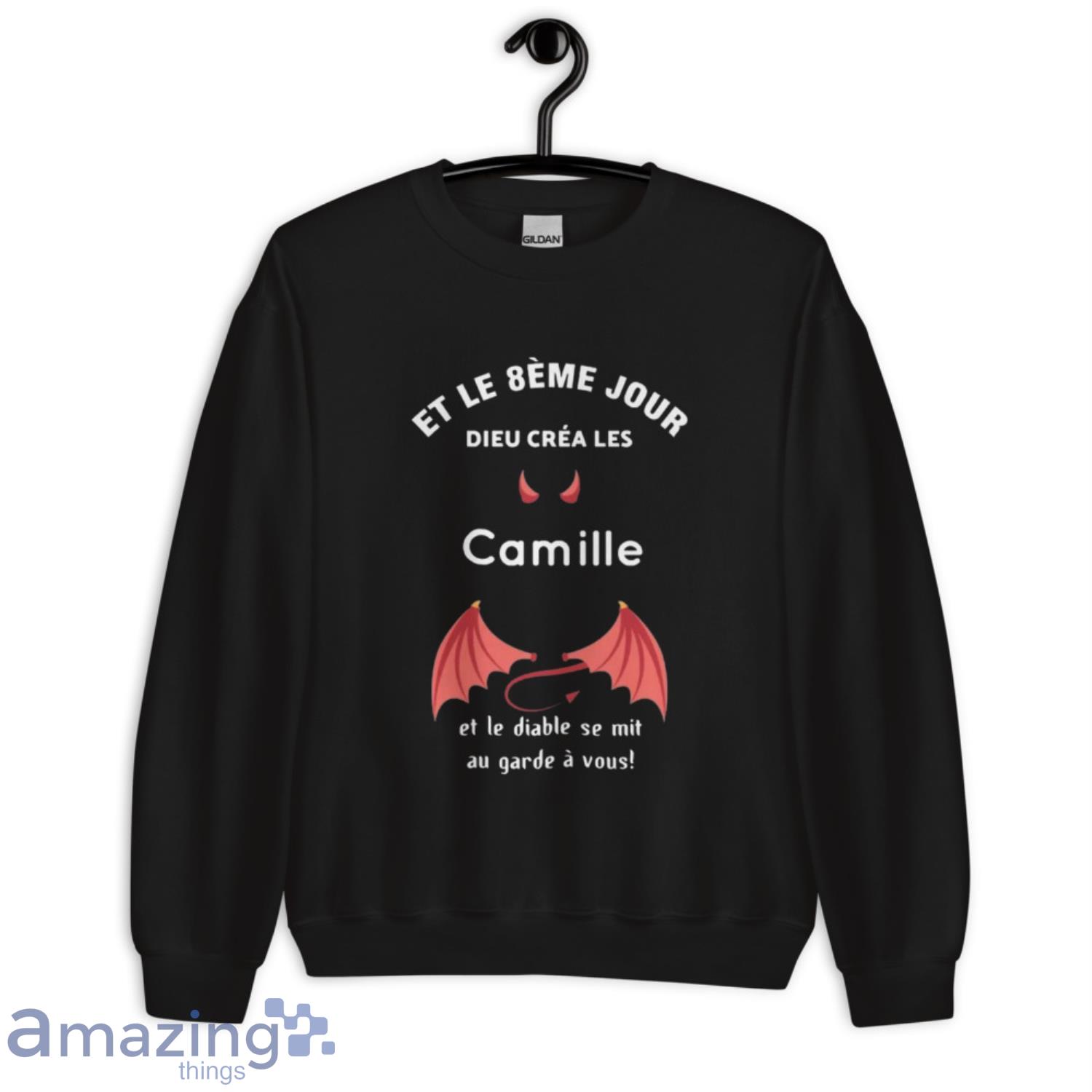 Et Le 8eme Jour Dieu Créa Les Camille Shirt image Et Le 8eme Jour Dieu Créa Les Camille Shirt - Unisex Crewneck Sweatshirt